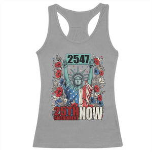 25th Amendment Now 2547 Racerback Tank Top Statue of Liberty Floral Political Statement Graphic TS02 Sport Gray Print Your Wear