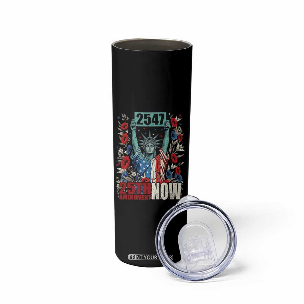 25th Amendment Now 2547 Skinny Tumbler Statue of Liberty Floral Political Statement Graphic TS02 Print Your Wear