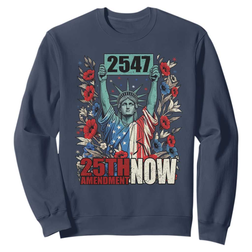 25th Amendment Now 2547 Sweatshirt Statue of Liberty Floral Political Statement Graphic TS02 Navy Print Your Wear
