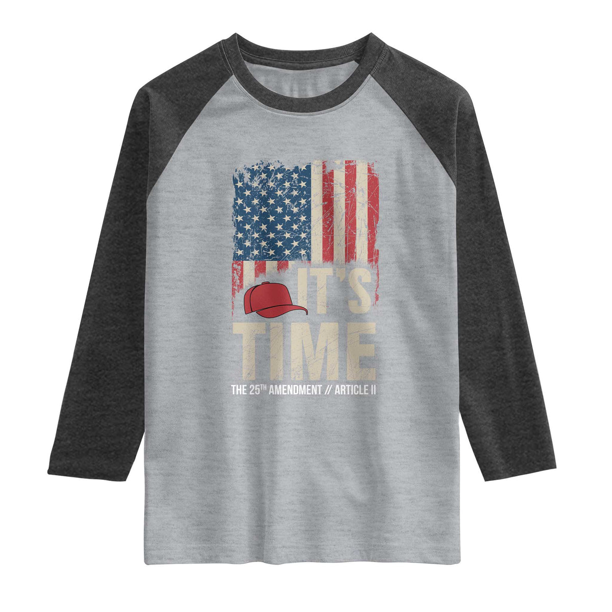 It's Time The 25th Amendment Raglan Shirt Article II Red Hat Distressed American Flag Graphic TS02 Heather Gray Heather Charcoal Print Your Wear
