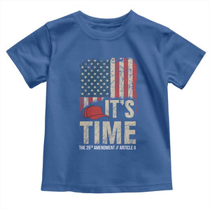 It's Time The 25th Amendment Toddler T Shirt Article II Red Hat Distressed American Flag Graphic TS02 Royal Blue Print Your Wear