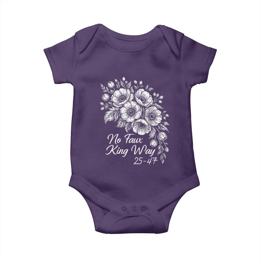 No Faux King Way 25 47 Baby Onesie Floral Bouquet Resist Authoritarian 25th Amendment TS02 Purple Print Your Wear
