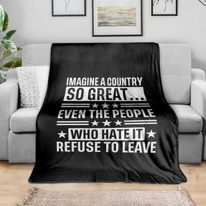 Patriotic American Pride Typography Graphic Throw Blanket Imagine A Country So Great Sarcasm TS02 Print Your Wear