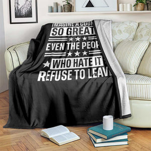 Patriotic American Pride Typography Graphic Throw Blanket Imagine A Country So Great Sarcasm TS02 Print Your Wear