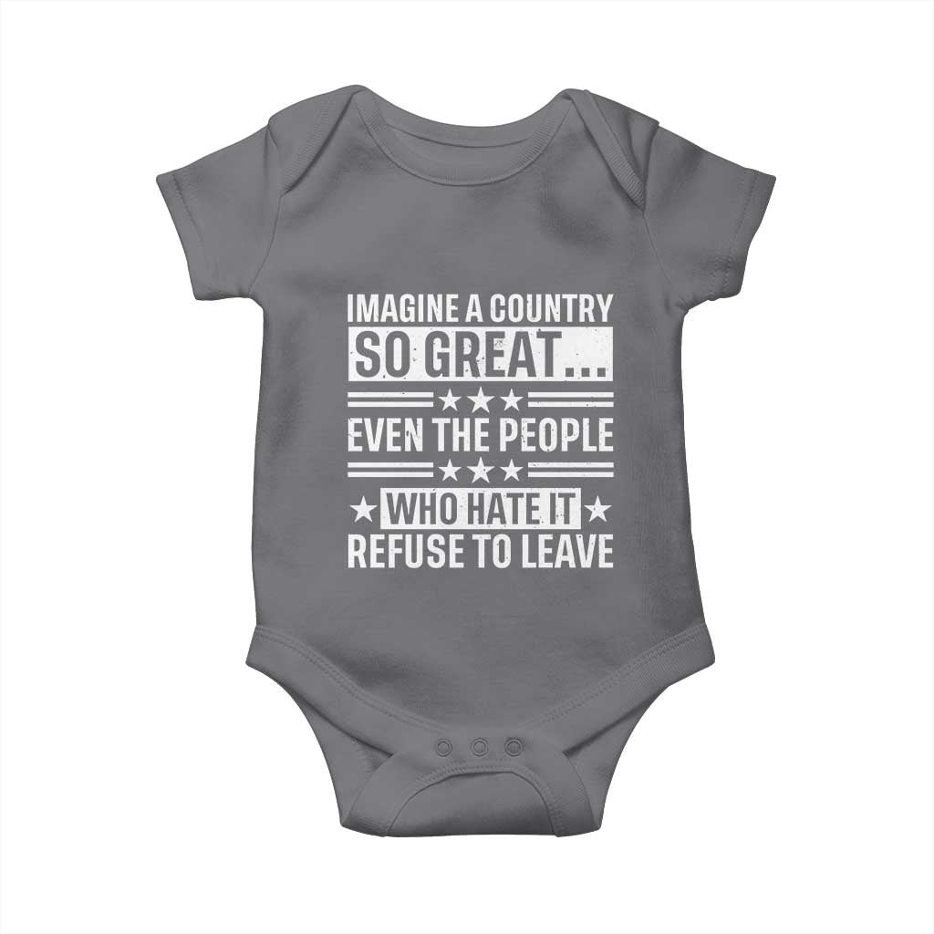 Patriotic American Pride Typography Graphic Baby Onesie Imagine A Country So Great Sarcasm TS02 Charcoal Print Your Wear