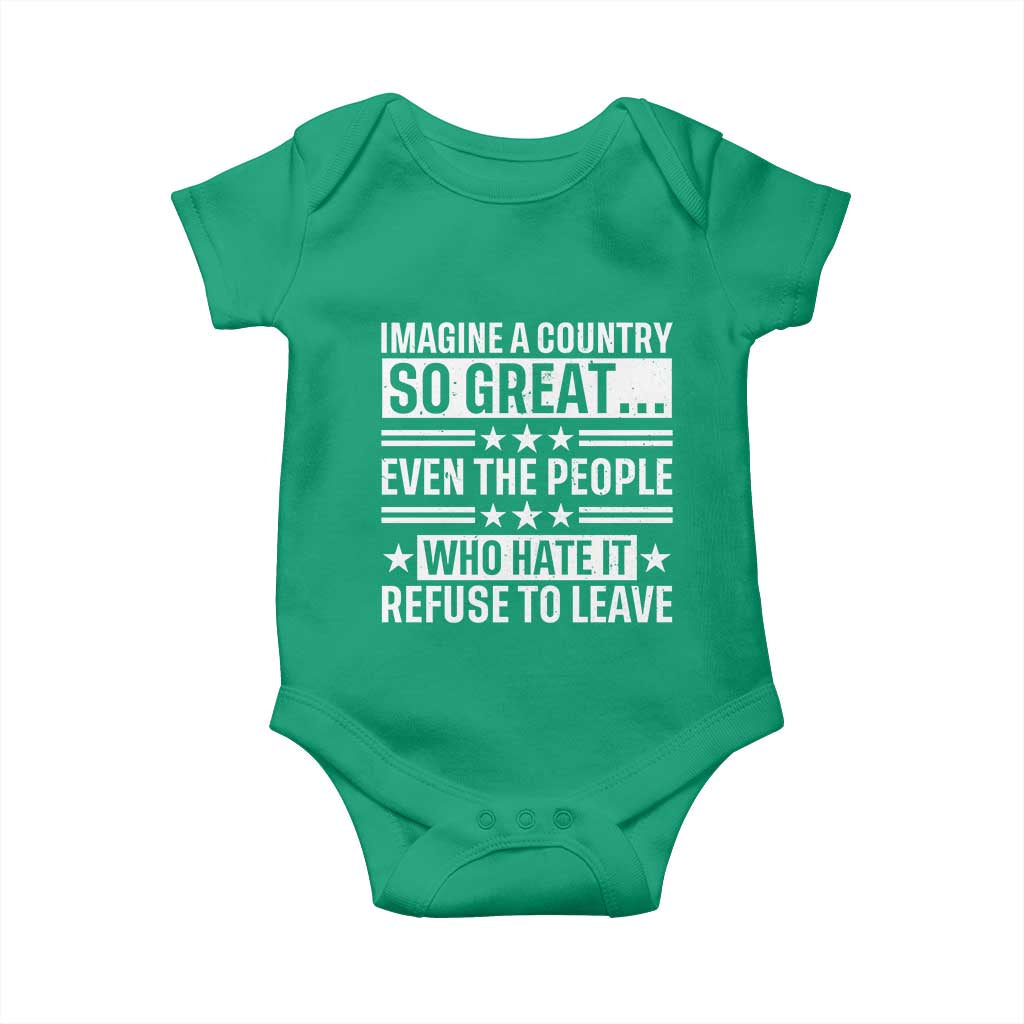 Patriotic American Pride Typography Graphic Baby Onesie Imagine A Country So Great Sarcasm TS02 Irish Green Print Your Wear