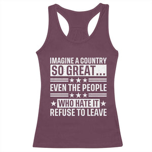 Patriotic American Pride Typography Graphic Racerback Tank Top Imagine A Country So Great Sarcasm TS02 Maroon Print Your Wear