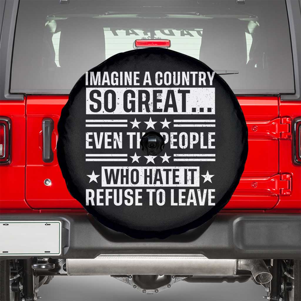 Patriotic American Pride Typography Graphic Spare Tire Cover Imagine A Country So Great Sarcasm TS02 Black Print Your Wear