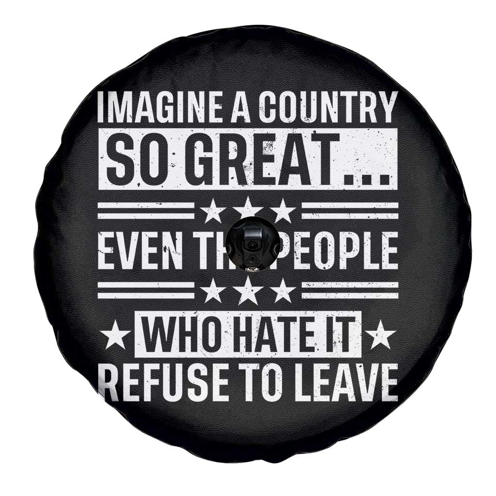 Patriotic American Pride Typography Graphic Spare Tire Cover Imagine A Country So Great Sarcasm TS02 Print Your Wear