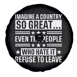 Patriotic American Pride Typography Graphic Spare Tire Cover Imagine A Country So Great Sarcasm TS02 Print Your Wear