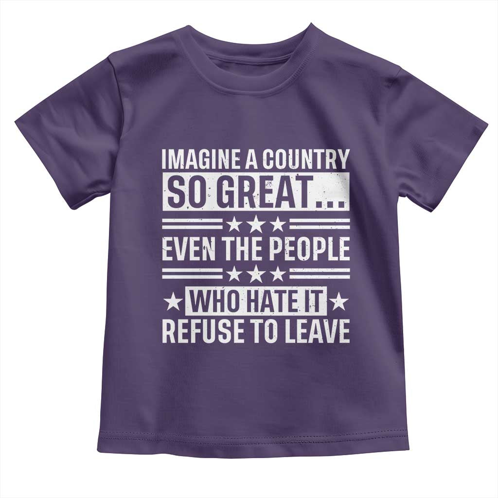 Patriotic American Pride Typography Graphic Toddler T Shirt Imagine A Country So Great Sarcasm TS02 Purple Print Your Wear