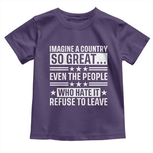 Patriotic American Pride Typography Graphic Toddler T Shirt Imagine A Country So Great Sarcasm TS02 Purple Print Your Wear