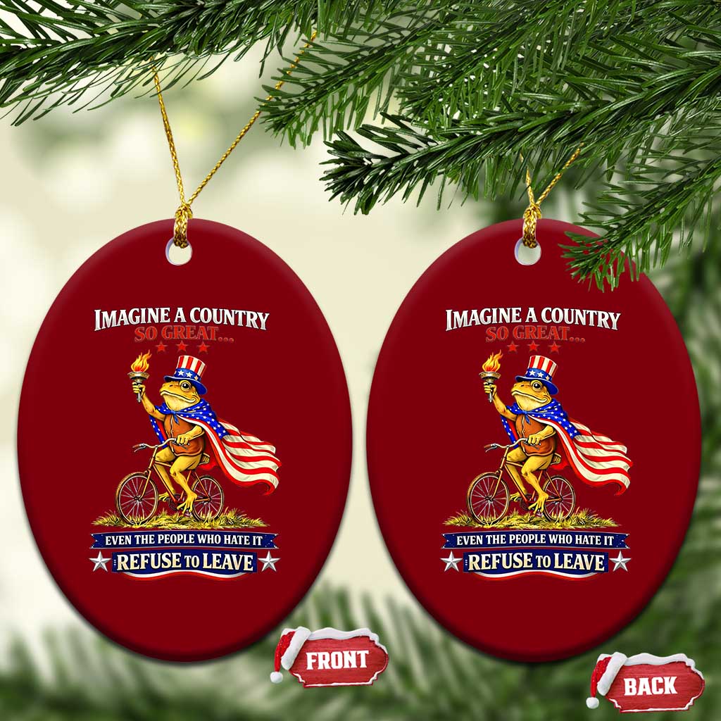 Proud American Humor Patriotic Frog On Bicycle Graphic Ceramic Ornament Imagine A Country So Great Pride TS02 Print Your Wear