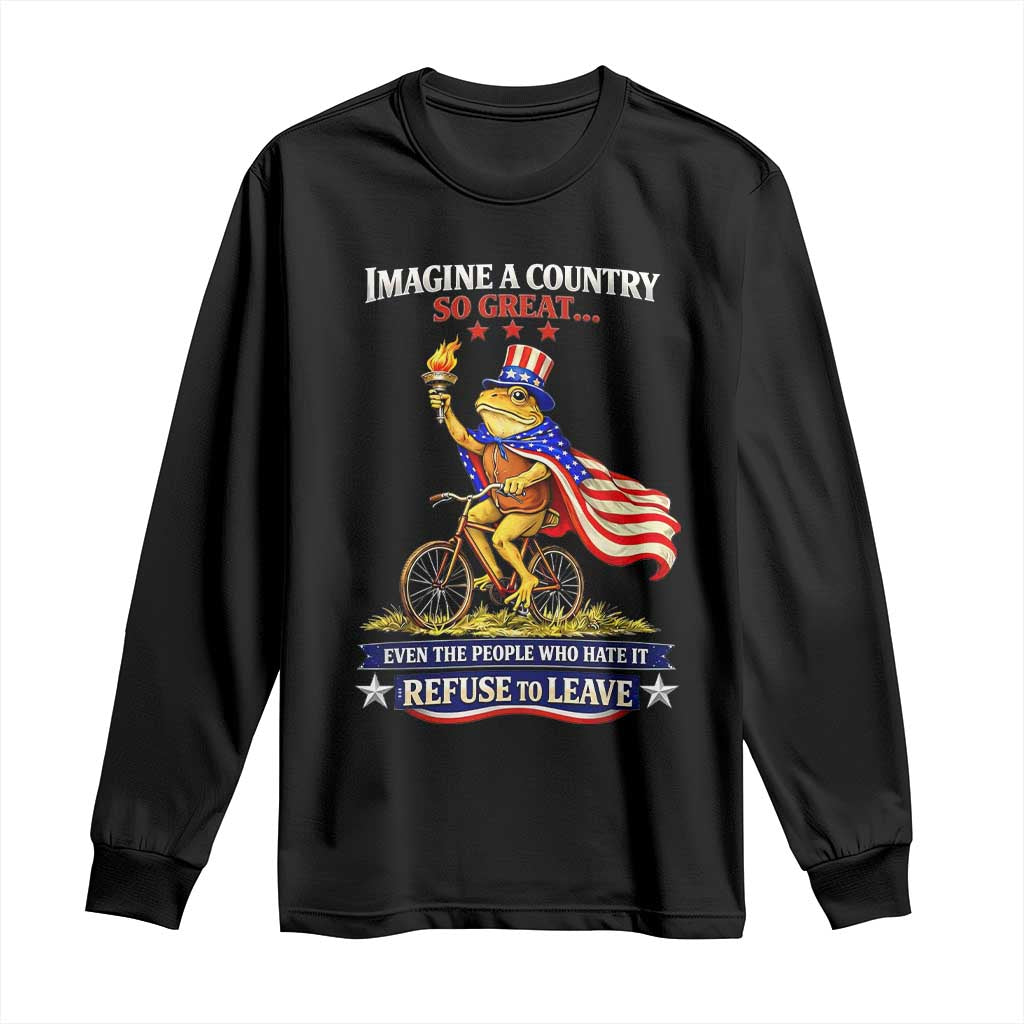 Proud American Humor Patriotic Frog On Bicycle Graphic Long Sleeve Shirt Imagine A Country So Great Pride TS02 Black Print Your Wear