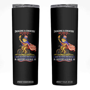 Proud American Humor Patriotic Frog On Bicycle Graphic Skinny Tumbler Imagine A Country So Great Pride TS02 Black Print Your Wear
