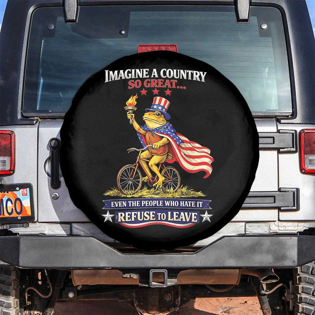 Proud American Humor Patriotic Frog On Bicycle Graphic Spare Tire Cover Imagine A Country So Great Pride TS02 No hole Black Print Your Wear