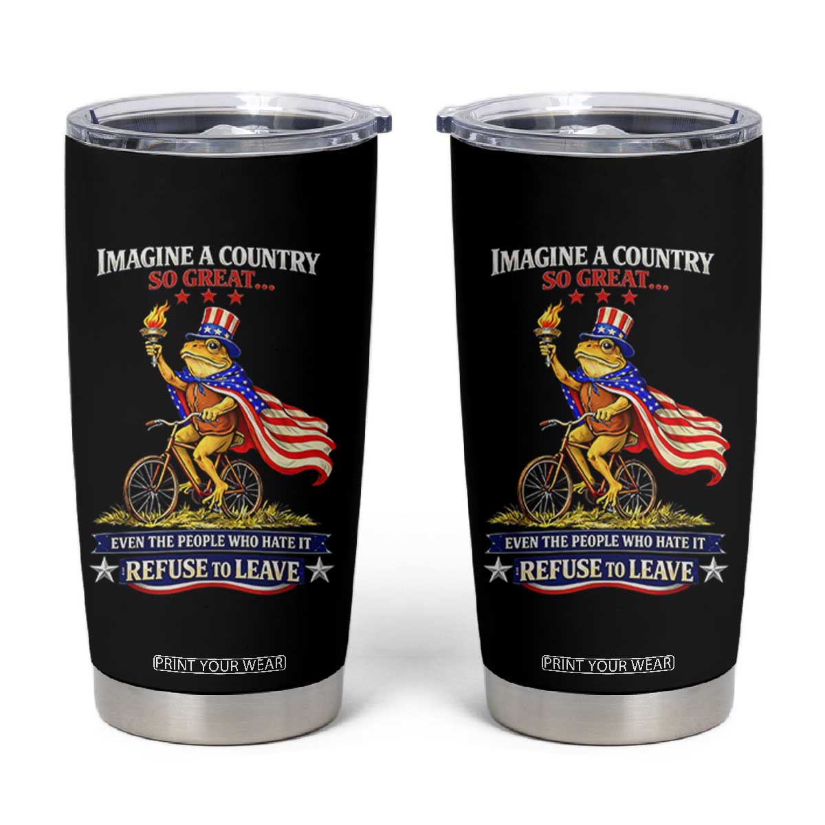 Proud American Humor Patriotic Frog On Bicycle Graphic Tumbler Cup Imagine A Country So Great Pride TS02 Black Print Your Wear