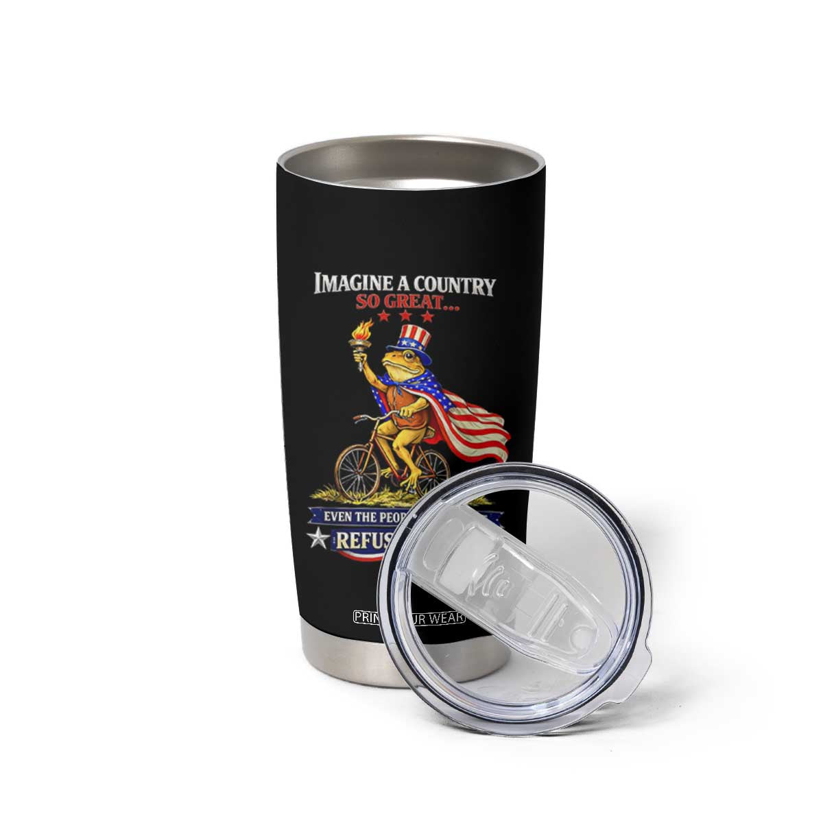 Proud American Humor Patriotic Frog On Bicycle Graphic Tumbler Cup Imagine A Country So Great Pride TS02 Print Your Wear