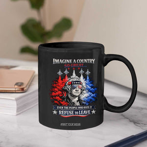 Patriotic George Washington Sunglasses and Fighter Jets Coffee Mug Imagine A Country So Great Pride TS02 Print Your Wear