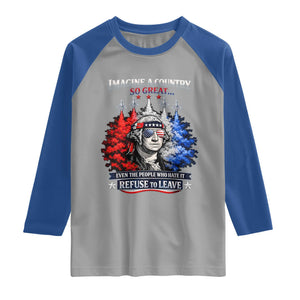 Patriotic George Washington Sunglasses and Fighter Jets Raglan Shirt Imagine A Country So Great Pride TS02 Sport Gray Royal Print Your Wear
