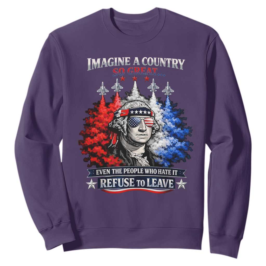Patriotic George Washington Sunglasses and Fighter Jets Sweatshirt Imagine A Country So Great Pride TS02 Purple Print Your Wear