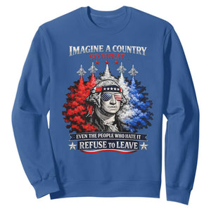 Patriotic George Washington Sunglasses and Fighter Jets Sweatshirt Imagine A Country So Great Pride TS02 Royal Blue Print Your Wear