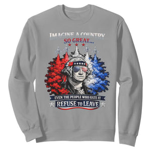 Patriotic George Washington Sunglasses and Fighter Jets Sweatshirt Imagine A Country So Great Pride TS02 Sport Gray Print Your Wear