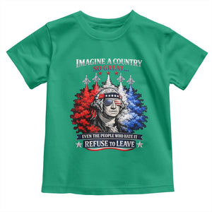 Patriotic George Washington Sunglasses and Fighter Jets Toddler T Shirt Imagine A Country So Great Pride TS02 Irish Green Print Your Wear