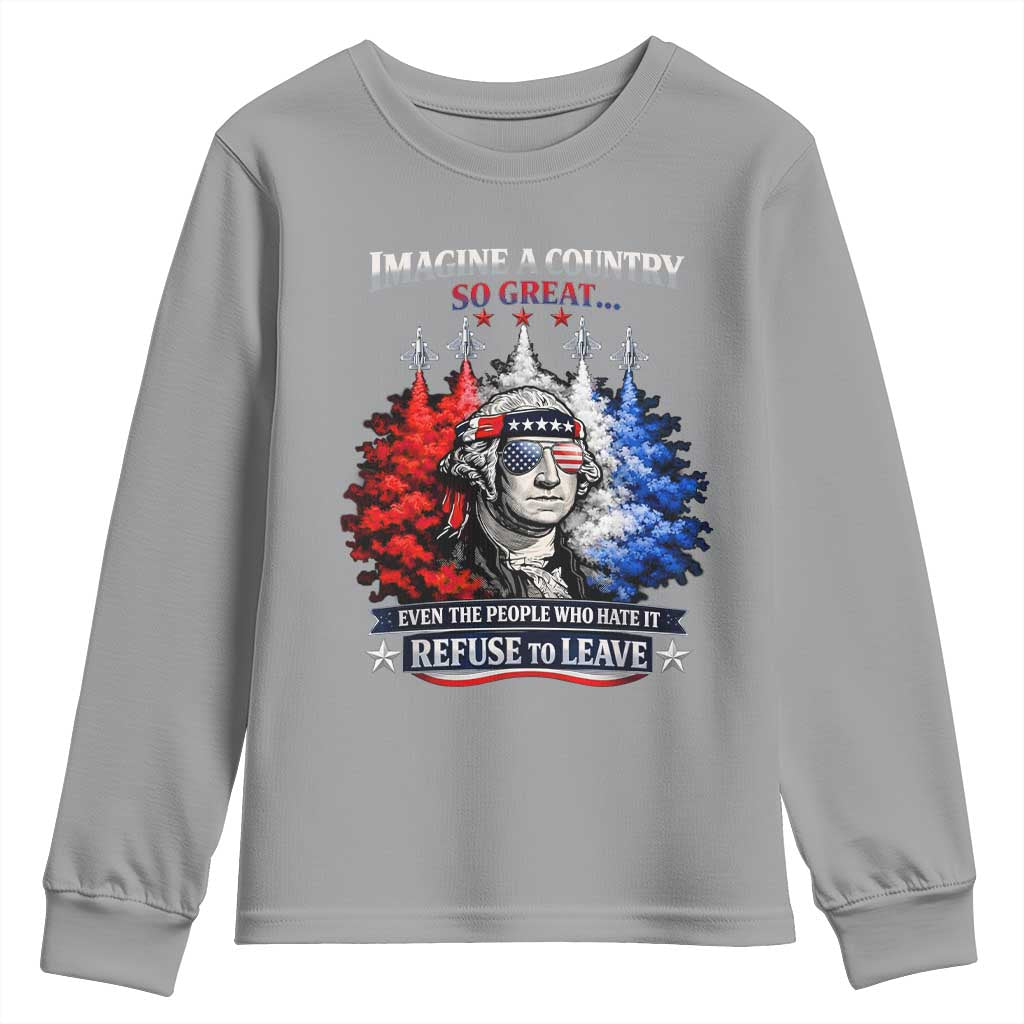 Patriotic George Washington Sunglasses and Fighter Jets Youth Sweatshirt Imagine A Country So Great Pride TS02 Sport Gray Print Your Wear