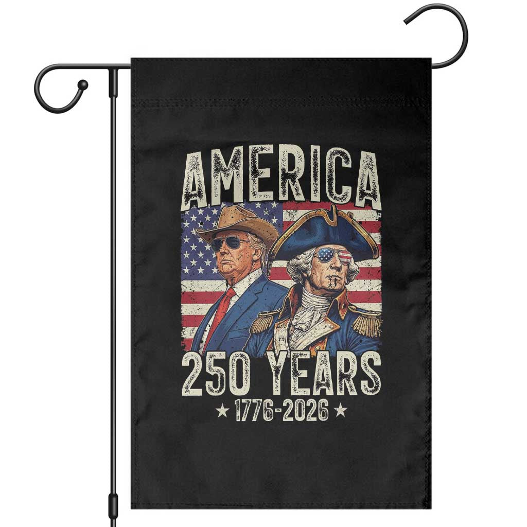 America Semiquincentennial George Washington and Trump Garden Flag 250 Years 1776-2026 Patriotic Founding Fathers Legacy TS02 Black Print Your Wear