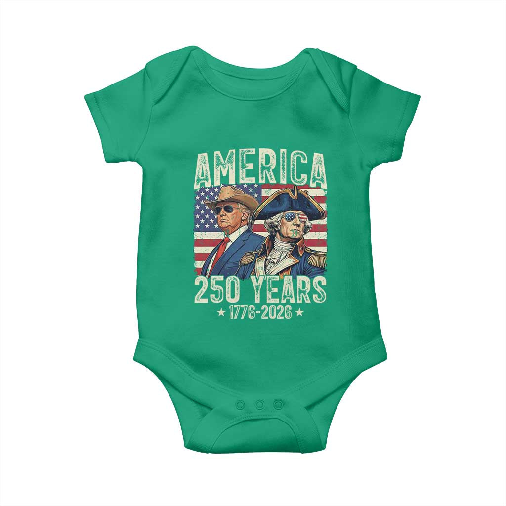 America Semiquincentennial George Washington and Trump Baby Onesie 250 Years 1776-2026 Patriotic Founding Fathers Legacy TS02 Irish Green Print Your Wear