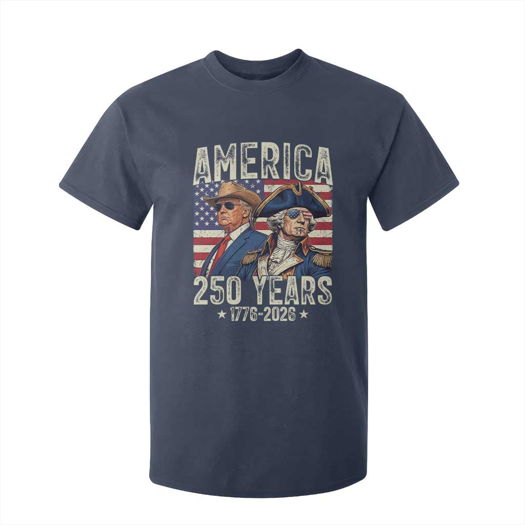 America Semiquincentennial George Washington and Trump T Shirt For Kid 250 Years 1776-2026 Patriotic Founding Fathers Legacy TS02 Navy Print Your Wear