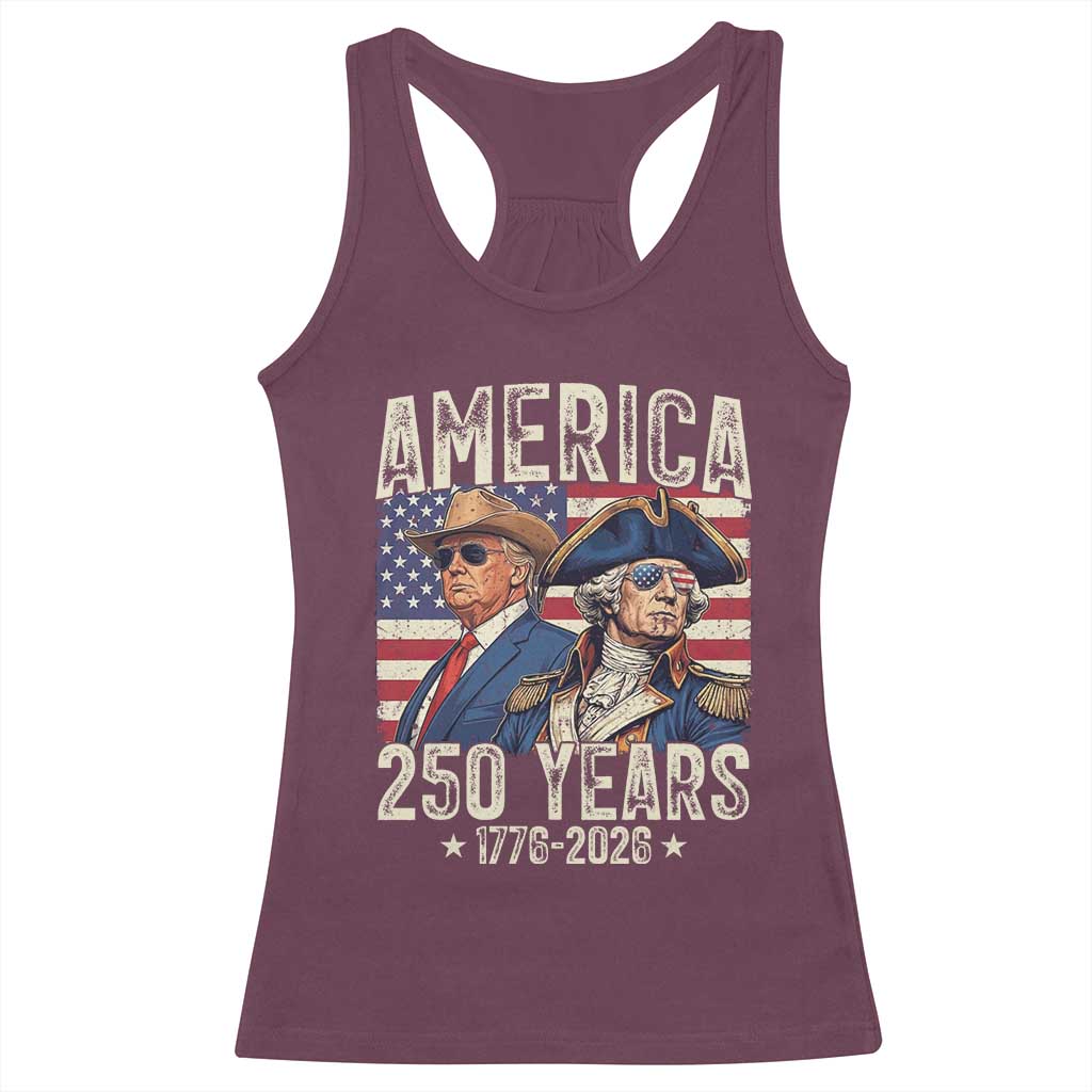 America Semiquincentennial George Washington and Trump Racerback Tank Top 250 Years 1776-2026 Patriotic Founding Fathers Legacy TS02 Maroon Print Your Wear