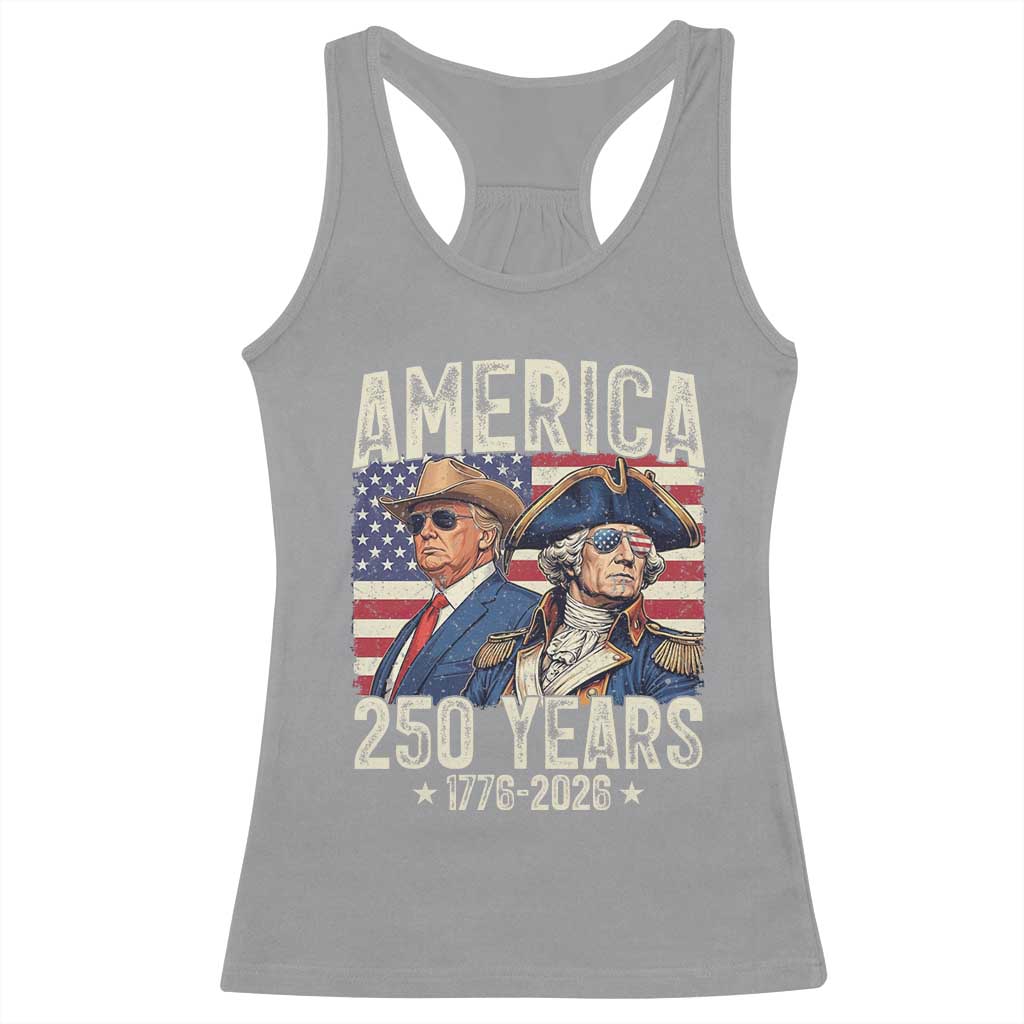 America Semiquincentennial George Washington and Trump Racerback Tank Top 250 Years 1776-2026 Patriotic Founding Fathers Legacy TS02 Sport Gray Print Your Wear