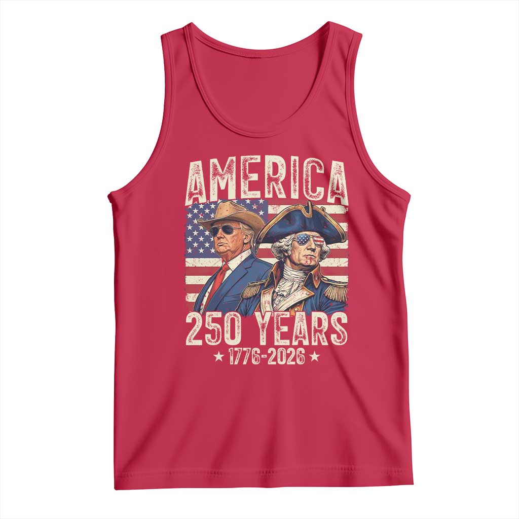 America Semiquincentennial George Washington and Trump Tank Top 250 Years 1776-2026 Patriotic Founding Fathers Legacy TS02 Red Print Your Wear