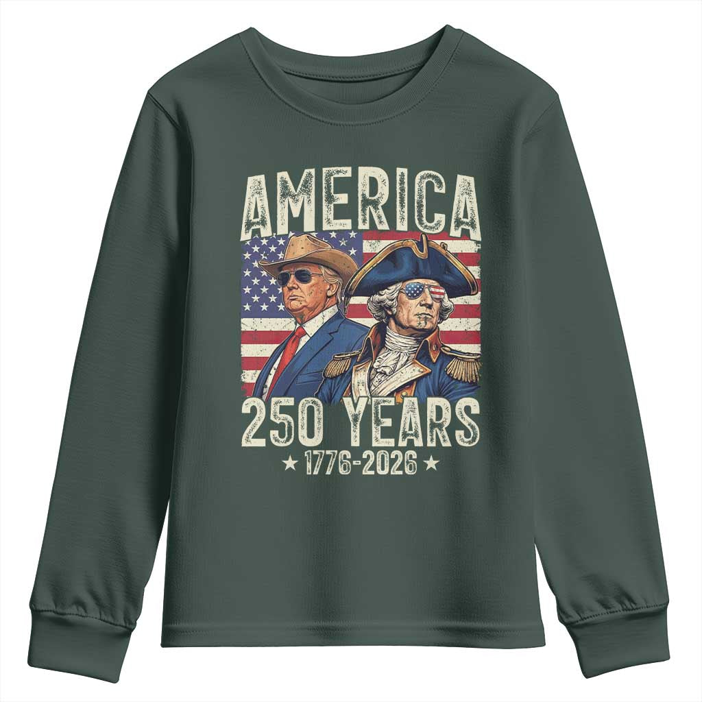 America Semiquincentennial George Washington and Trump Youth Sweatshirt 250 Years 1776-2026 Patriotic Founding Fathers Legacy TS02 Dark Forest Green Print Your Wear