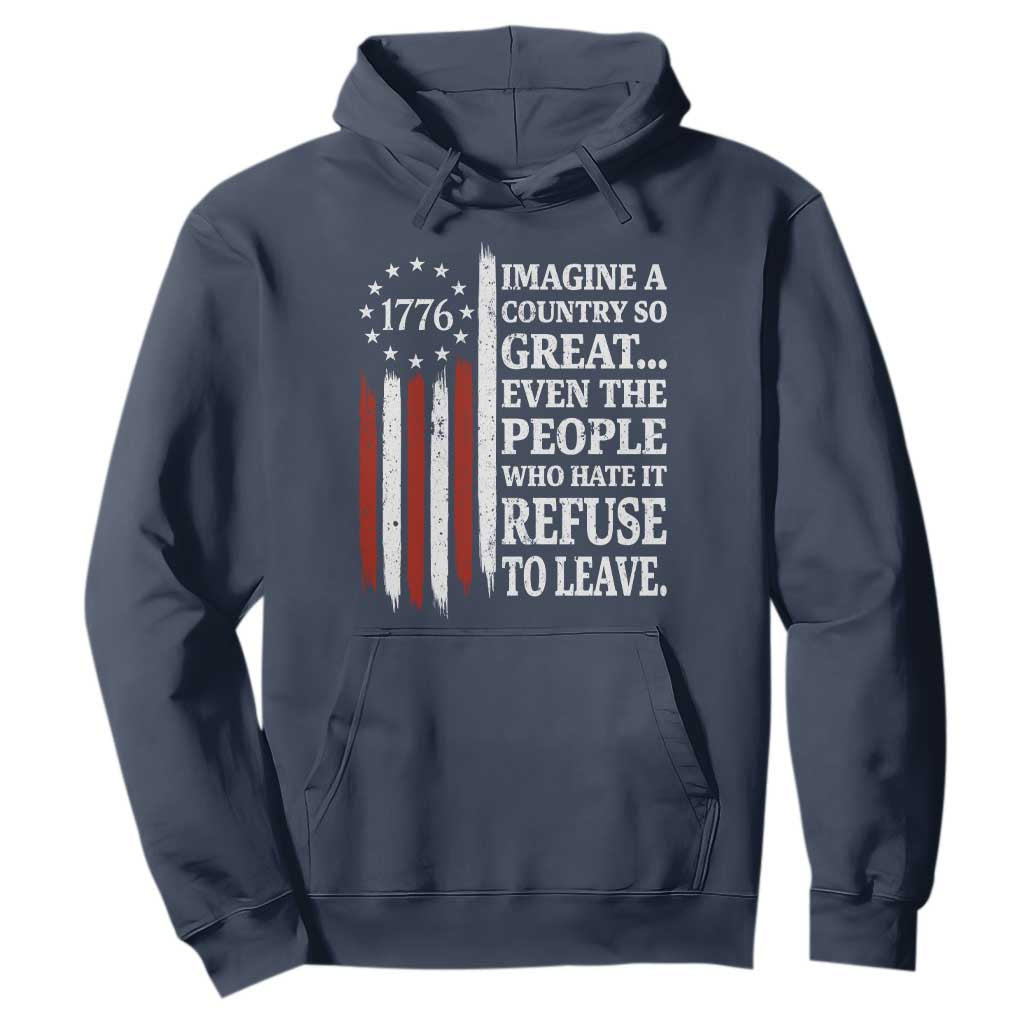 Vintage 1776 Betsy Ross Flag Imagine A Country So Great Hoodie Retro Patriotic American Heritage TS02 Navy Print Your Wear