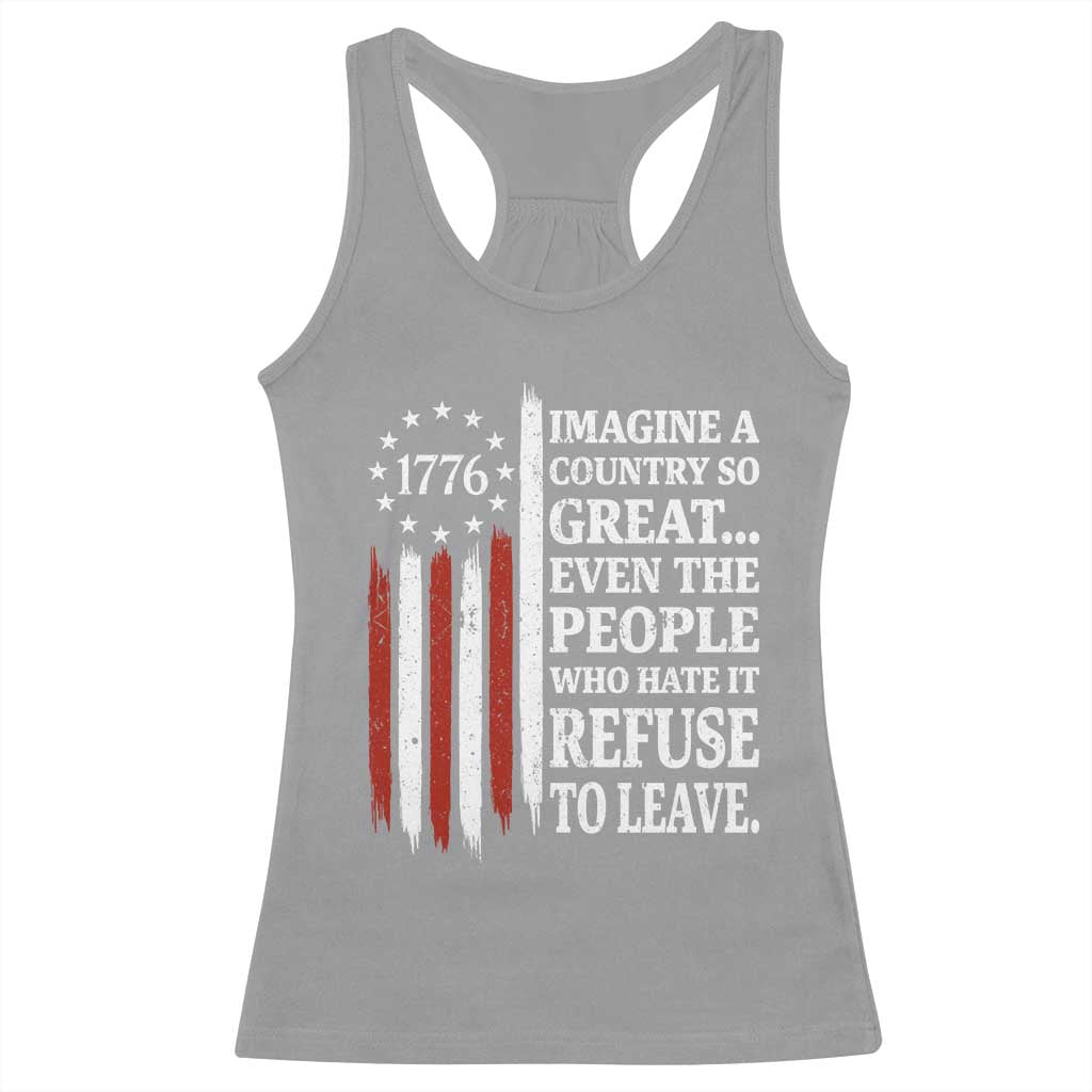 Vintage 1776 Betsy Ross Flag Imagine A Country So Great Racerback Tank Top Retro Patriotic American Heritage TS02 Sport Gray Print Your Wear