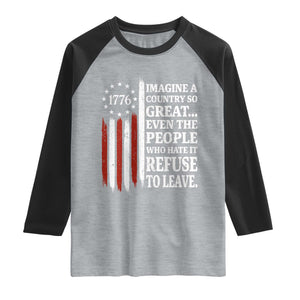 Vintage 1776 Betsy Ross Flag Imagine A Country So Great Raglan Shirt Retro Patriotic American Heritage TS02 Heather Gray Black Print Your Wear