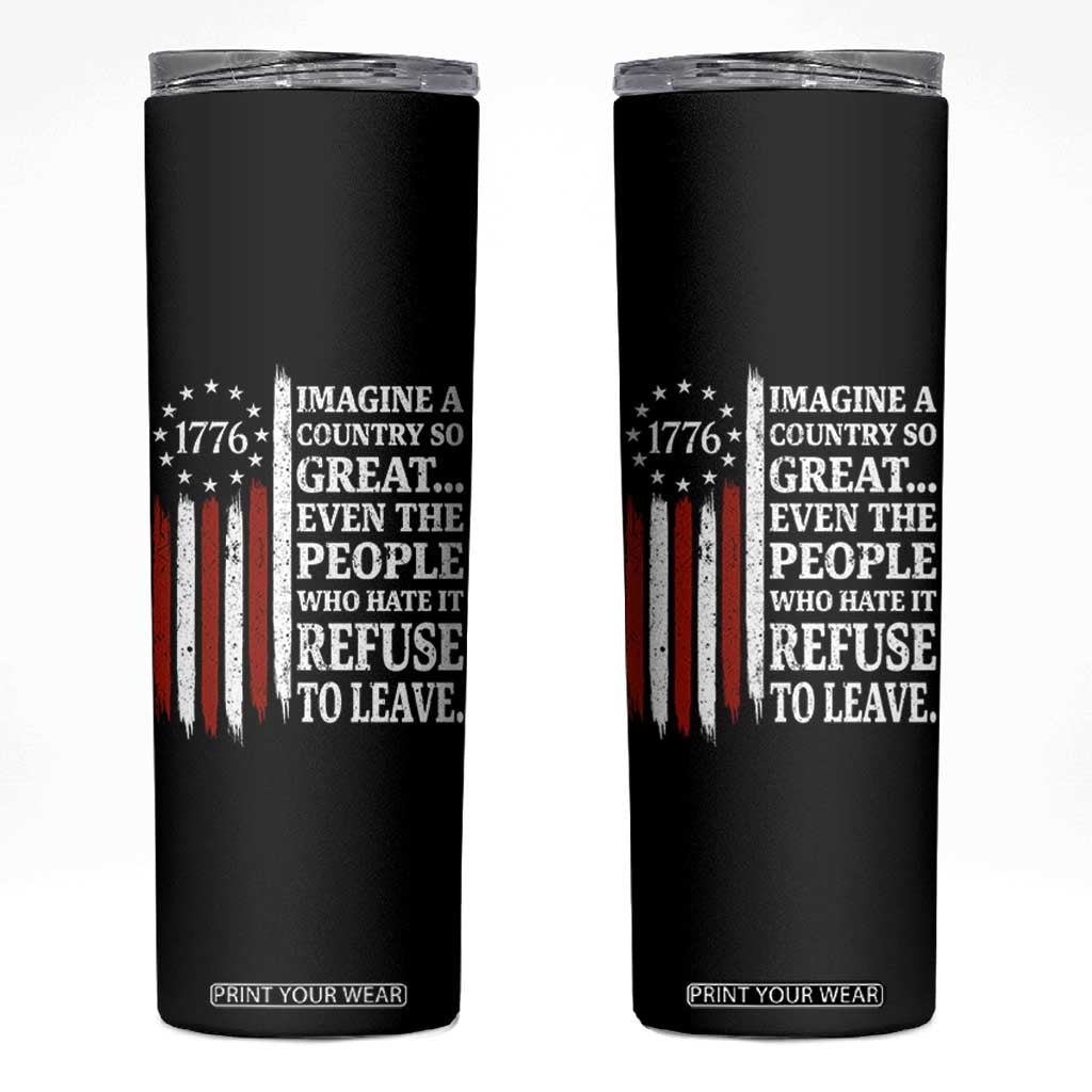 Vintage 1776 Betsy Ross Flag Imagine A Country So Great Skinny Tumbler Retro Patriotic American Heritage TS02 Black Print Your Wear
