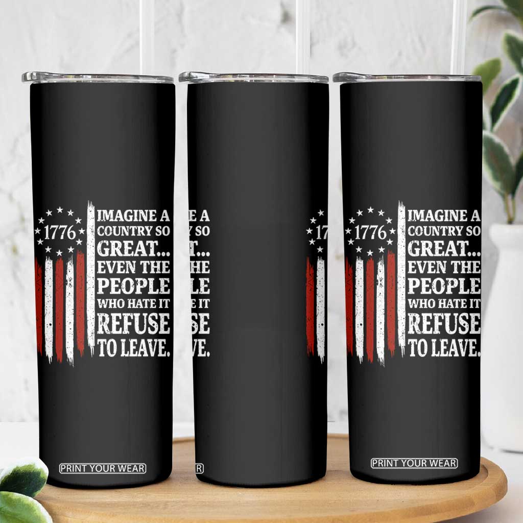 Vintage 1776 Betsy Ross Flag Imagine A Country So Great Skinny Tumbler Retro Patriotic American Heritage TS02 Print Your Wear