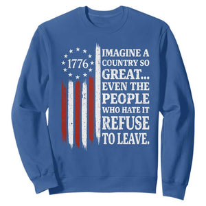 Vintage 1776 Betsy Ross Flag Imagine A Country So Great Sweatshirt Retro Patriotic American Heritage TS02 Royal Blue Print Your Wear