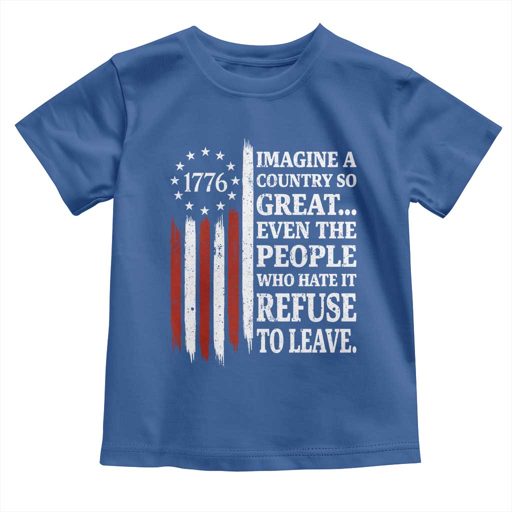 Vintage 1776 Betsy Ross Flag Imagine A Country So Great Toddler T Shirt Retro Patriotic American Heritage TS02 Royal Blue Print Your Wear