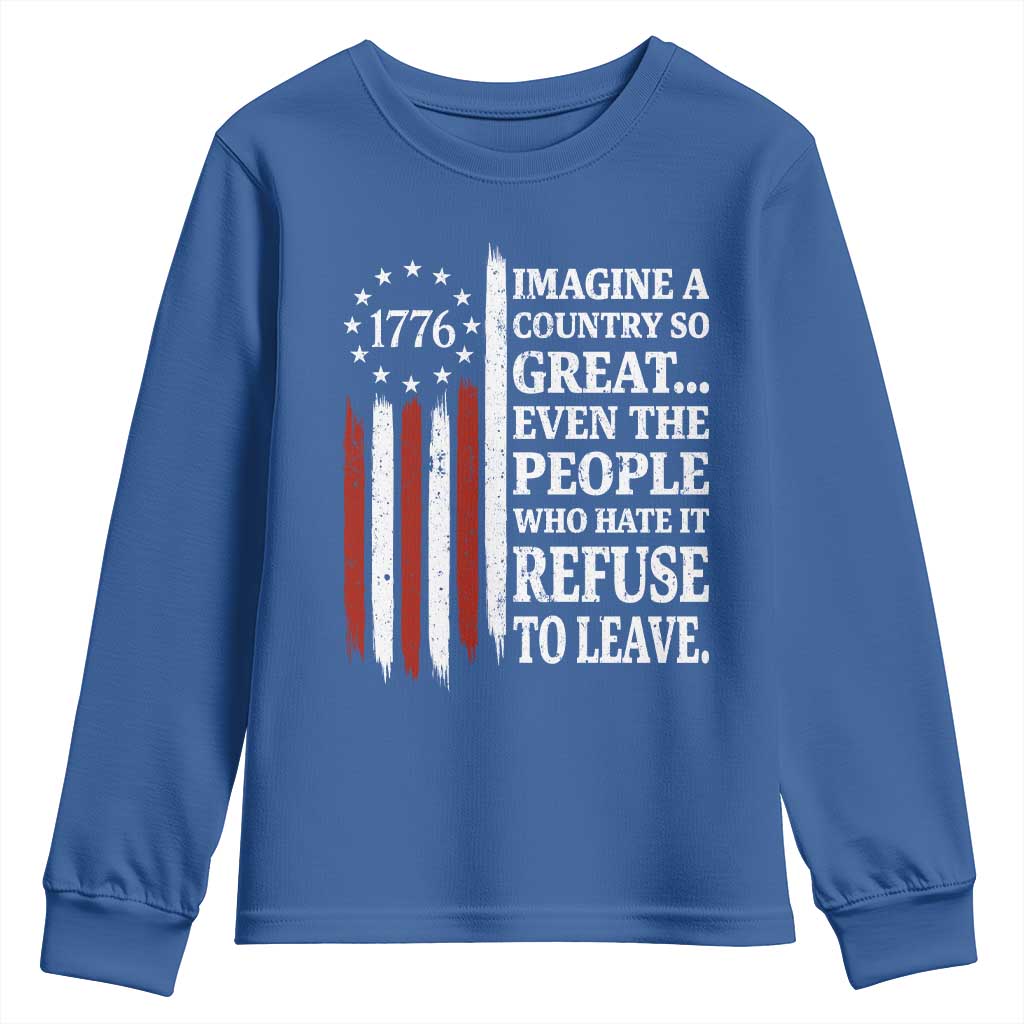 Vintage 1776 Betsy Ross Flag Imagine A Country So Great Youth Sweatshirt Retro Patriotic American Heritage TS02 Royal Blue Print Your Wear