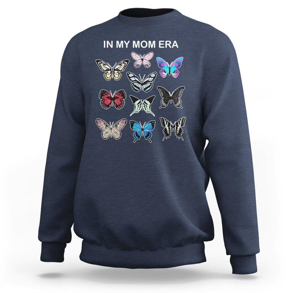 In My Mom Era Sweatshirt Retro Butterfly Mother's Day TS02 Navy Printyourwear