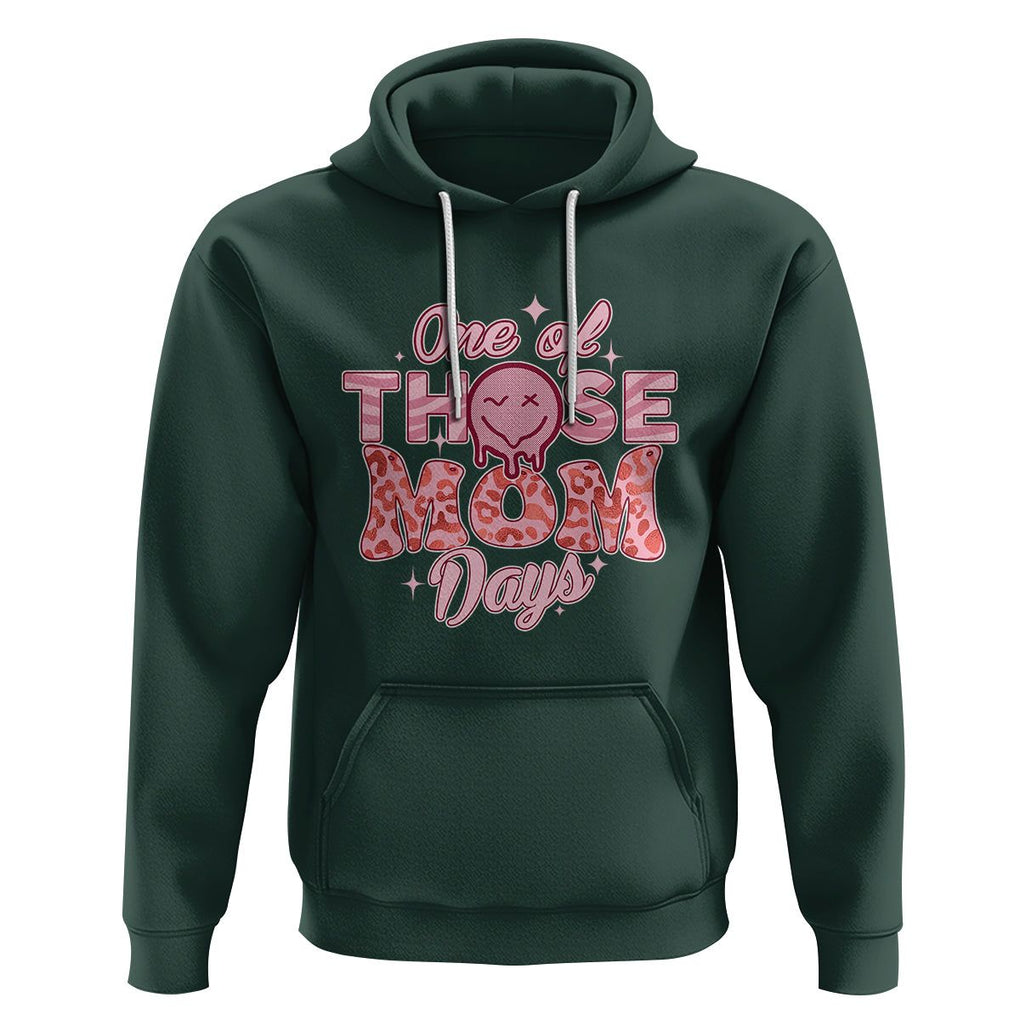 Retro Groovy Mama Hoodie One Of Those Mom Days Funny Mother's Day Mom Life Pink TS02 Dark Forest Green Printyourwear