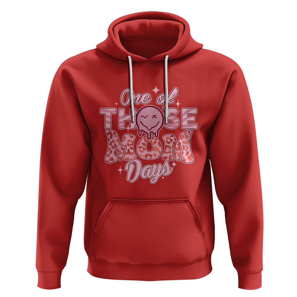 Retro Groovy Mama Hoodie One Of Those Mom Days Funny Mother's Day Mom Life Pink TS02 Red Printyourwear