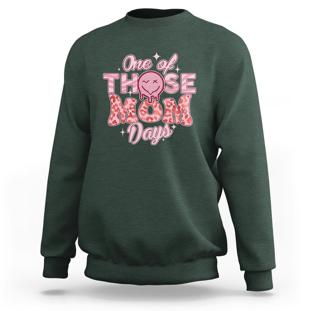 Retro Groovy Mama Sweatshirt One Of Those Mom Days Funny Mother's Day Mom Life Pink TS02 Dark Forest Green Printyourwear