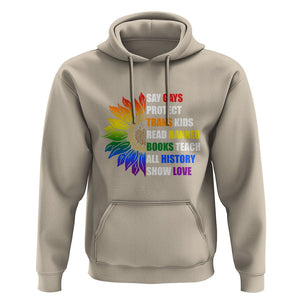 Say Gay Protect Trans Kids Read Banned Books Teach History Hoodie Rainbow Sunflower TS02 Sand Print Your Wear