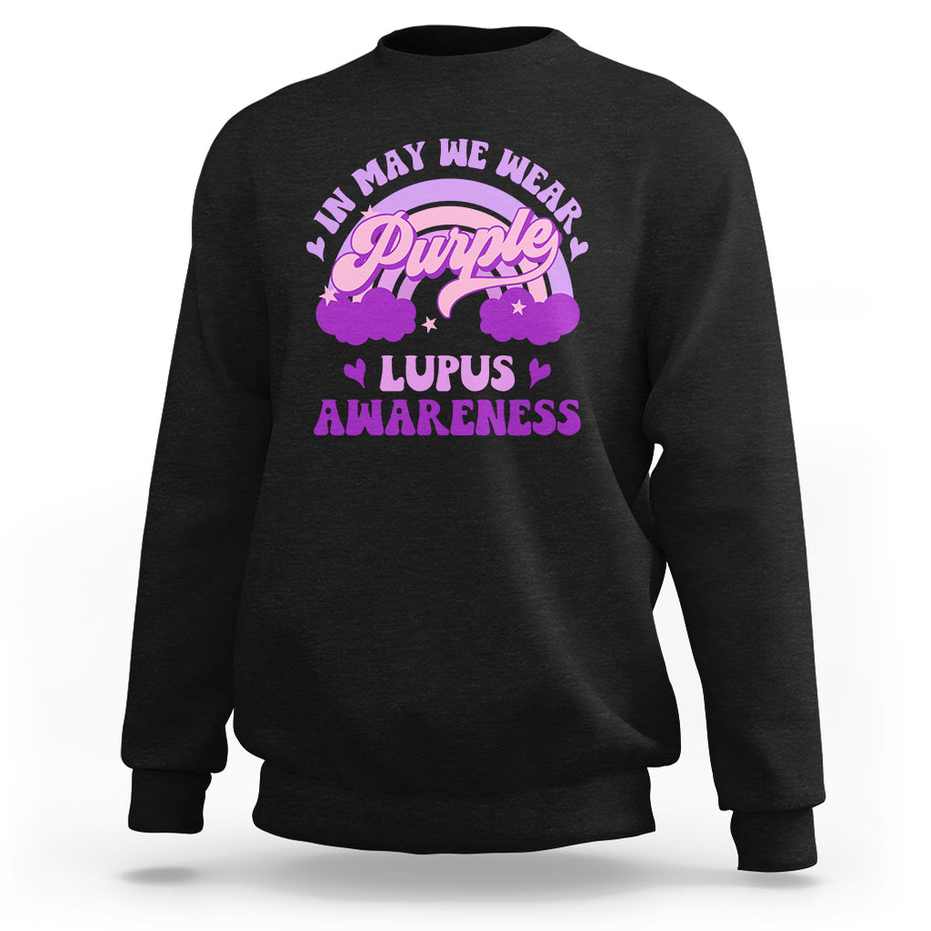 Lupus Awareness Sweatshirt In May We Wear Purple Lupus Awareness Purple Ribbon Awareness TS02 Black Printyourwear